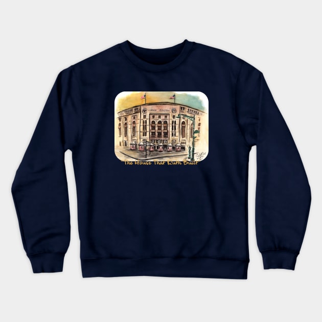 The House That Ruth Built Crewneck Sweatshirt by CraigMahoney